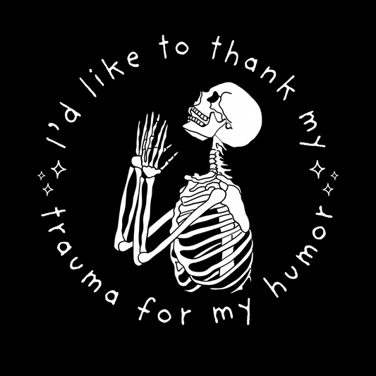 Thank My Trauma Adult Shirt