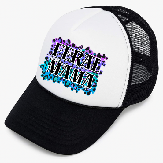 Feral Mama Trucker Hat