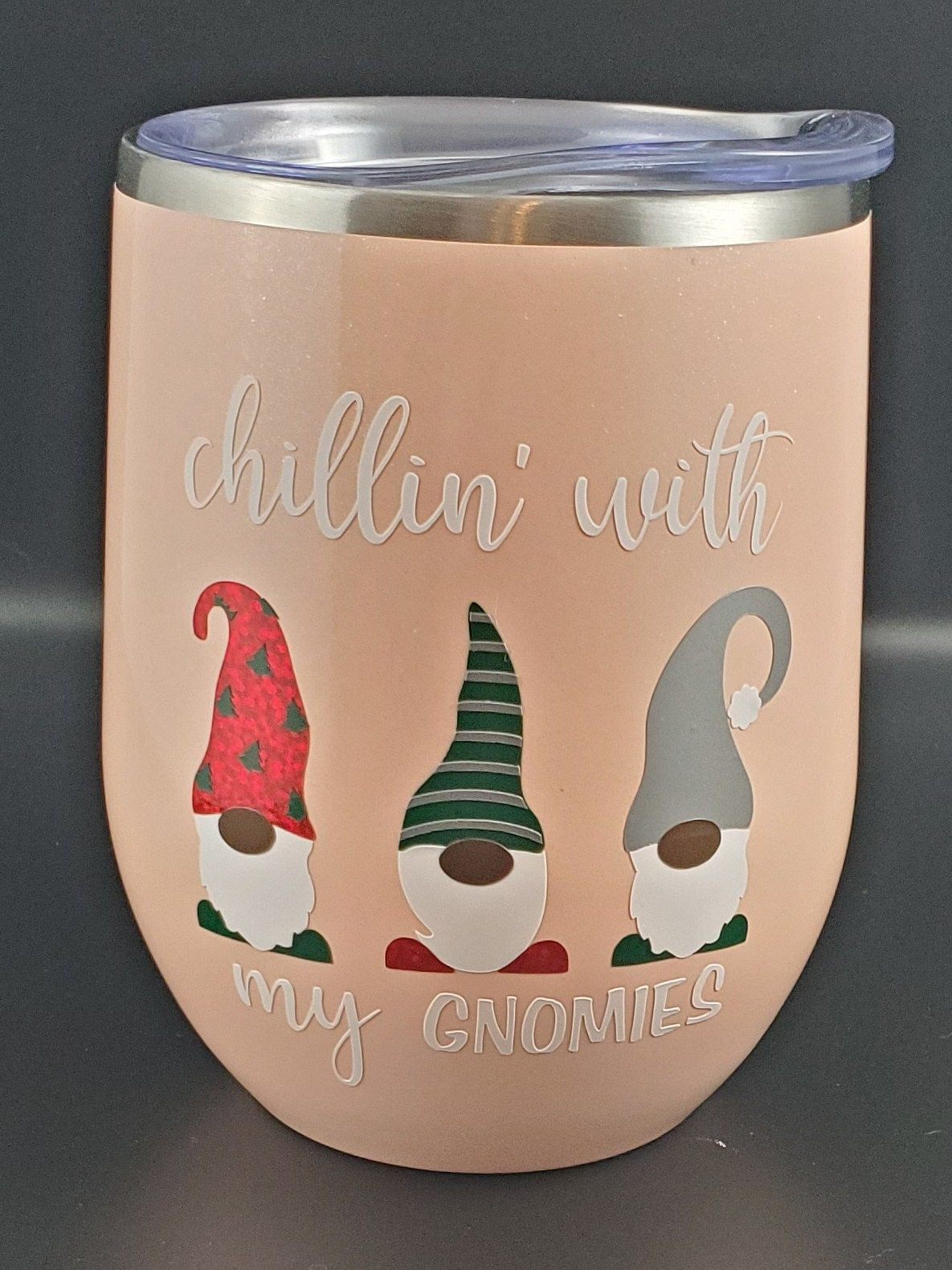 Chillin' with my Gnomies Tumbler